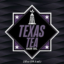 Load image into Gallery viewer, Texas-Tea-Hair-Oil-Label