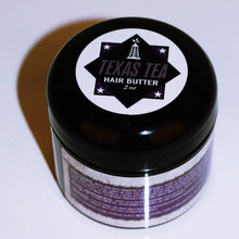 Load image into Gallery viewer, Texas Tea Hair & Beard Butter with Essential Oils