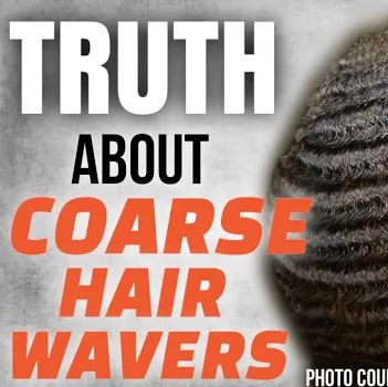 Truth About Coarse Hair Wavers for Black Men with 360 Waves!