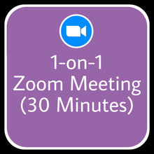 Load image into Gallery viewer, 1-on-1 Zoom Session